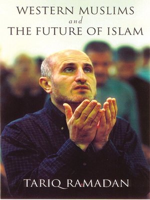 cover image of Western Muslims and the Future of Islam